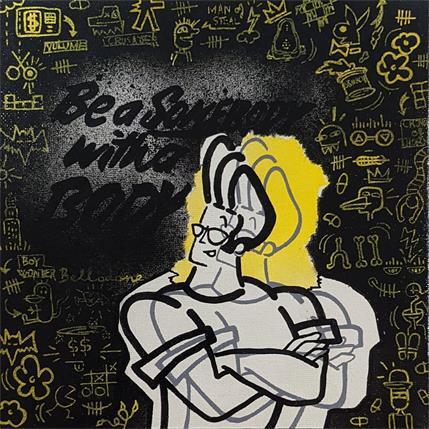 Peinture Be a somebody with a body par Belladone | Tableau Pop-art Acrylique Icones Pop