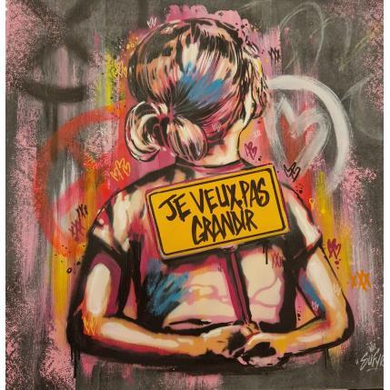 Peinture Je veux pas grandir  par Sufyr | Tableau Street Art Acrylique, Graffiti