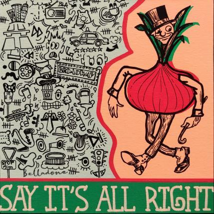 Painting Say it's all right by Belladone | Painting Pop-art Acrylic, Posca Pop icons