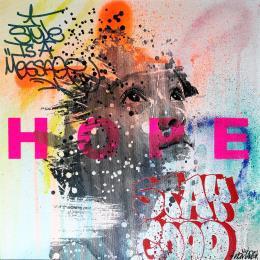 Painting Hope and stay good by Maderno | Painting Street art Acrylic, Graffiti Child