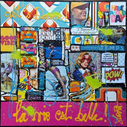 Gemälde La vie est belle !(Let's dance !) von Costa Sophie | Gemälde Pop-Art Acryl, Collage, Upcycling