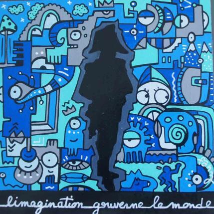 Peinture L'imagination gouverne le monde par Fanny | Tableau Pop-art Acrylique, Posca