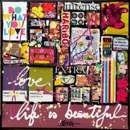 Painting Life is Beautiful by Costa Sophie | Painting Pop-art Acrylic, Gluing, Upcycling